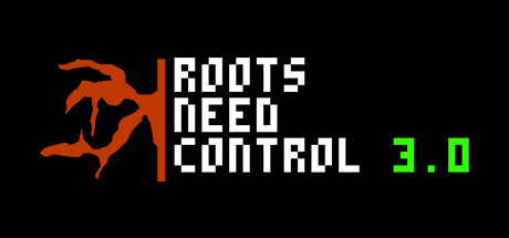 Roots Need Control 3.0 썸네일